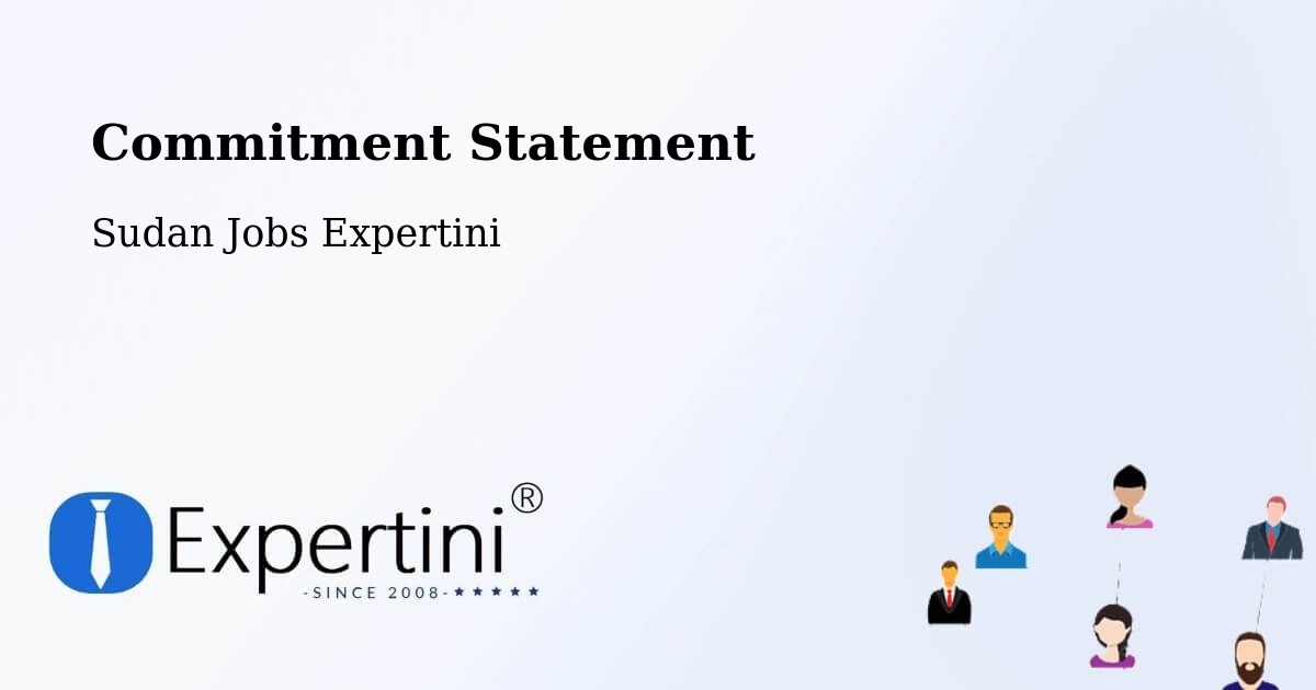 Corporate Commitment – Omdurman - Sudan Jobs Expertini